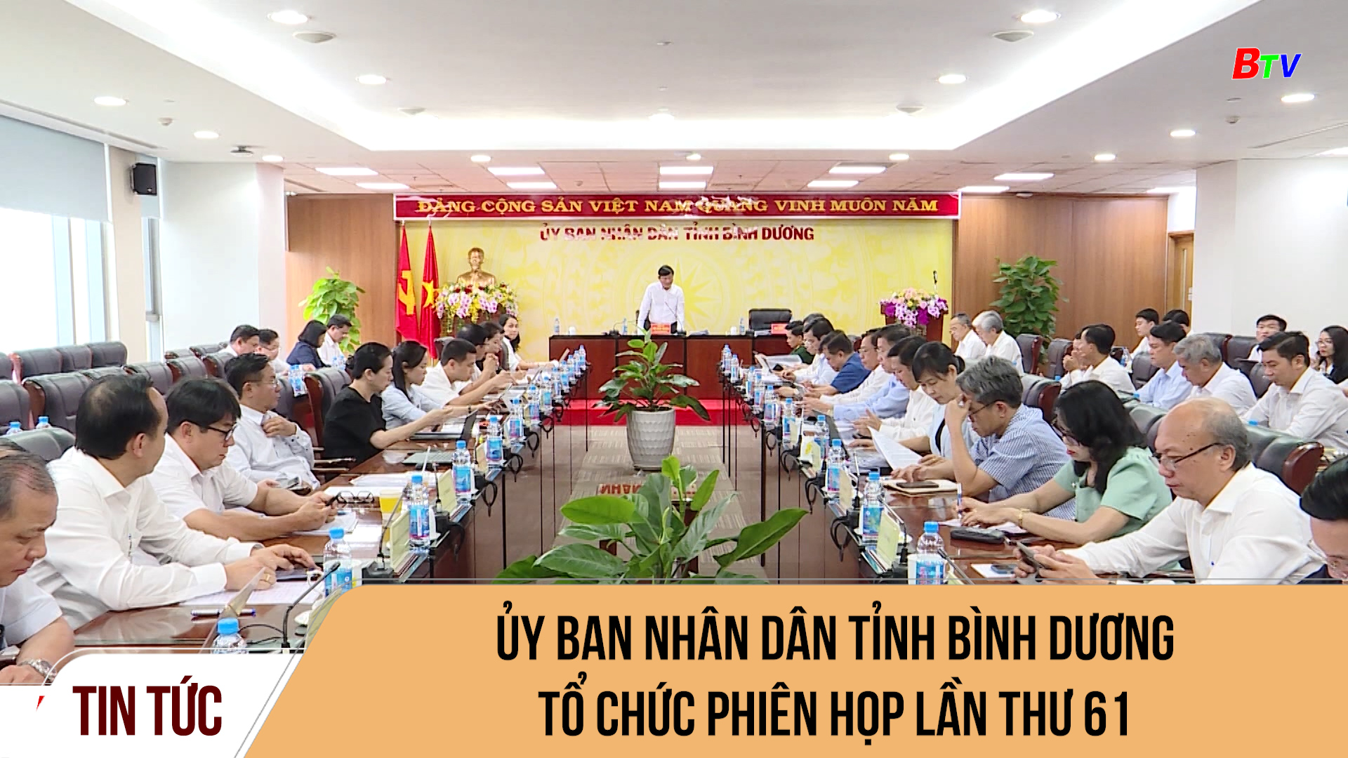 Ủy ban nhân dân tỉnh Bình Dương tổ chức Phiên họp lần thư 61