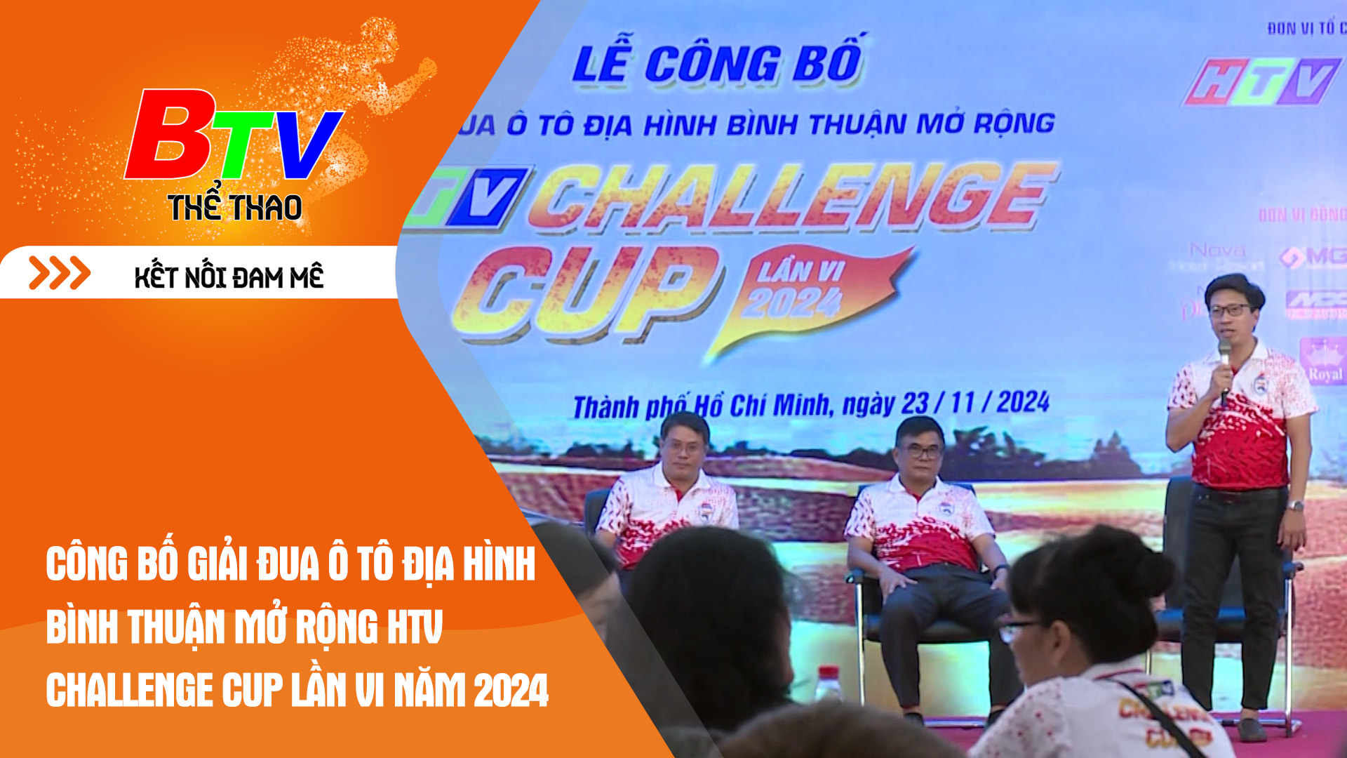 Công bố Giải đua ô tô địa hình Bình Thuận mở rộng HTV Challenge Cup lần VI năm 2024 | Tin Thể thao 24h	