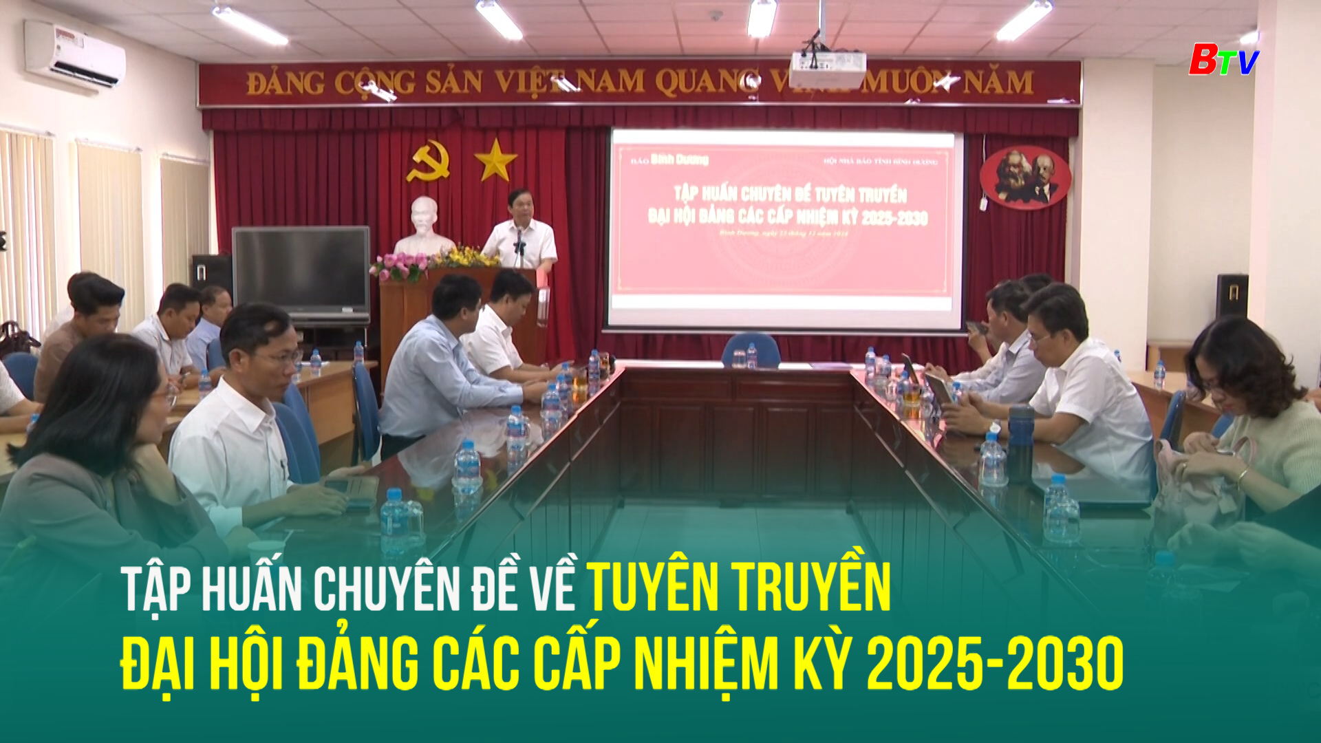 Tập huấn Chuyên đề về tuyên truyền Đại hội Đảng các cấp nhiệm kỳ 2025-2030