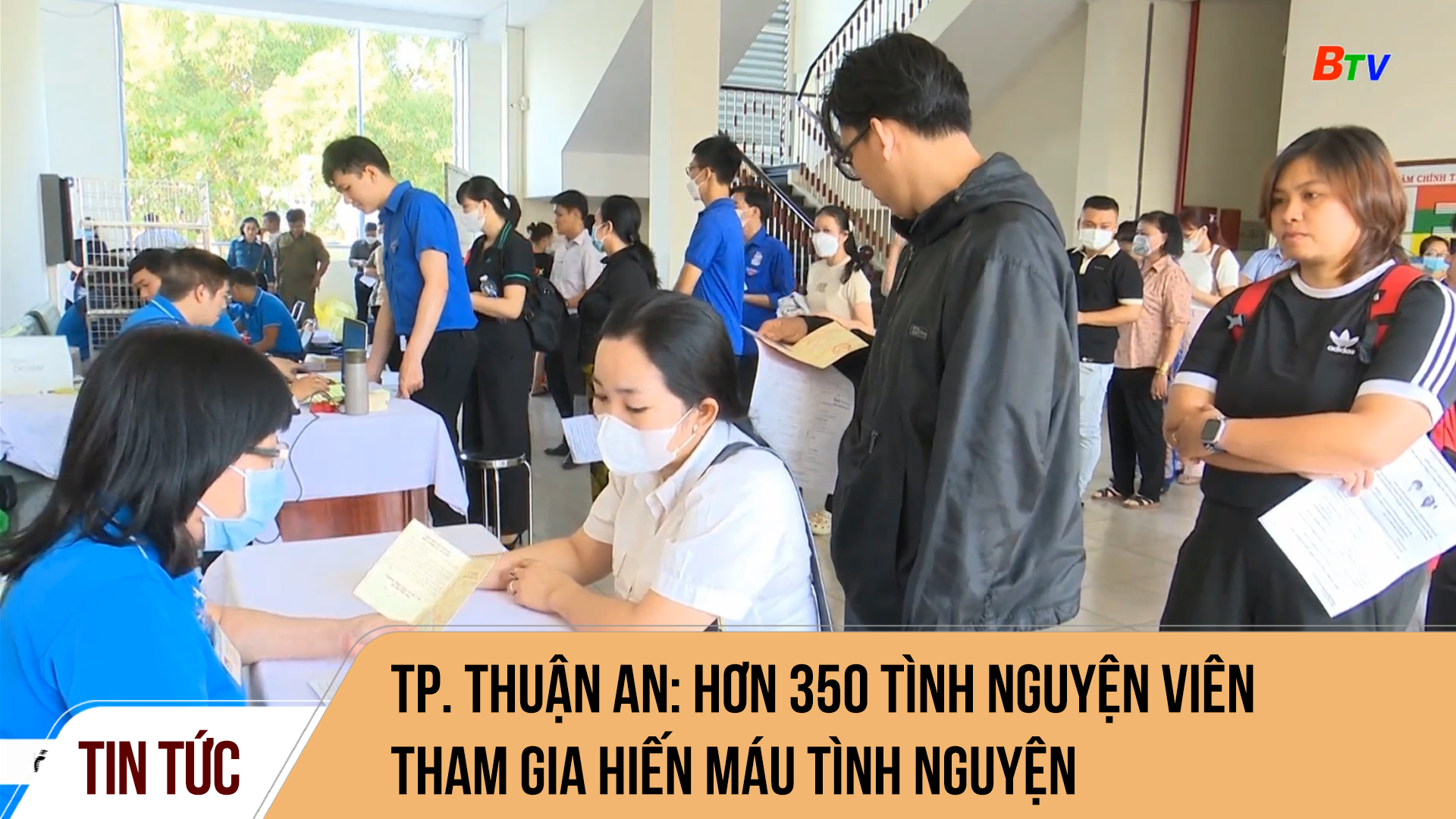 TP. Thuận An: Hơn 350 tình nguyện viên tham gia hiến máu tình nguyện