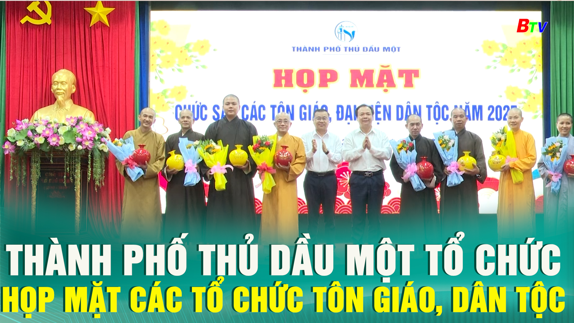 Thành phố Thủ Dầu Một tổ chức Họp mặt các tổ chức tôn giáo, dân tộc