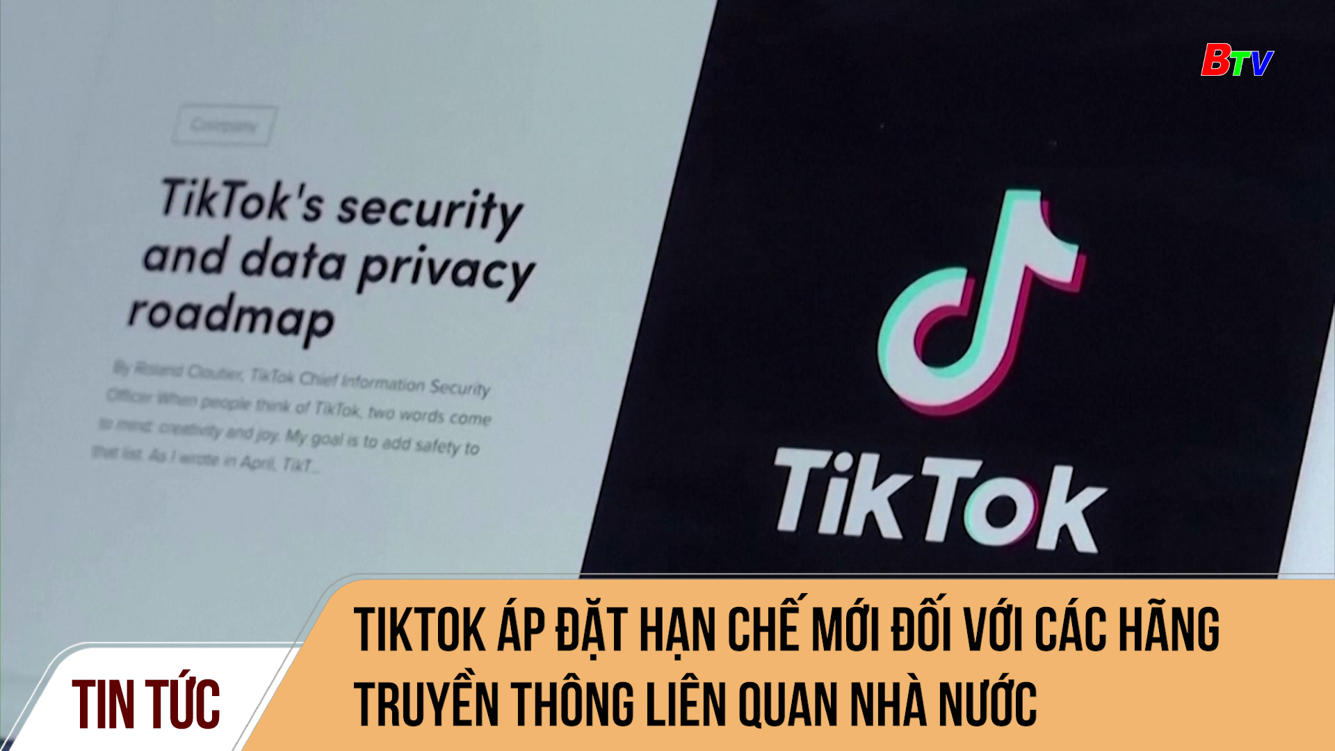 Tiktok áp đặt hạn chế mới đối với các hãng truyền thông liên quan nhà nước