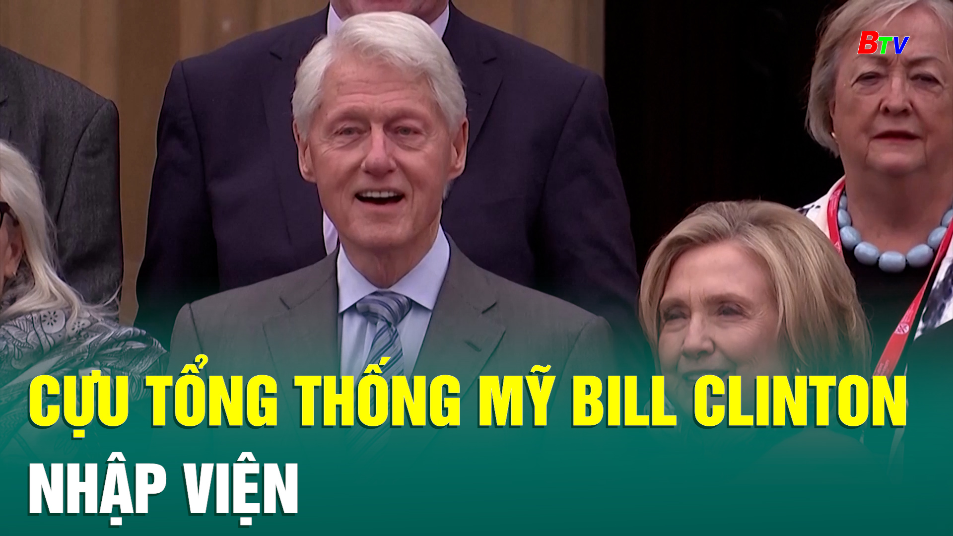 Cựu Tổng thống Mỹ Bill Clinton nhập viện