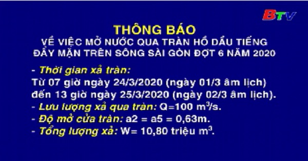 Thông báo về việc mở nước qua tràn hồ Dầu Tiếng đẩy mặn trên sông Sài Gòn đợt 6 năm 2020