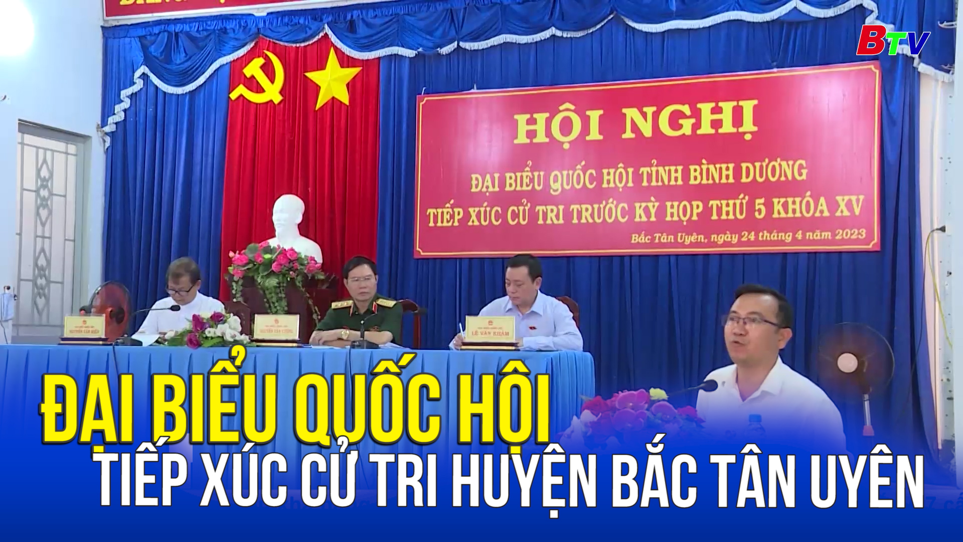 Đại biểu Quốc hội tiếp xúc cử tri huyện Bắc Tân Uyên 