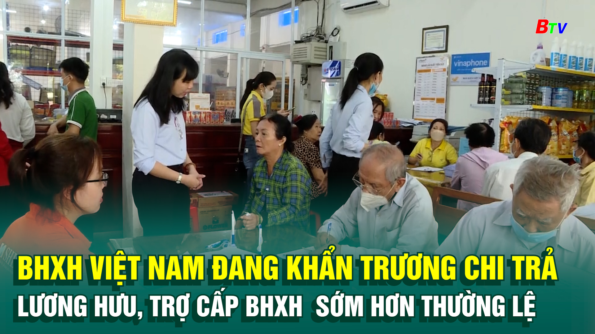 BHXH Việt Nam đang khẩn trương chi trả lương hưu, trợ cấp BHXH  sớm hơn thường lệ