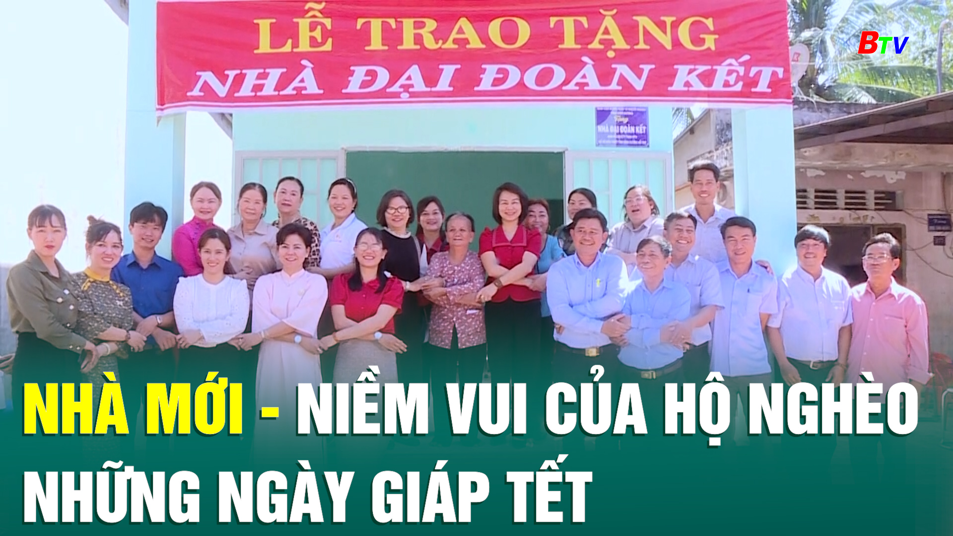 Nhà mới - niềm vui của hộ nghèo những ngày giáp Tết