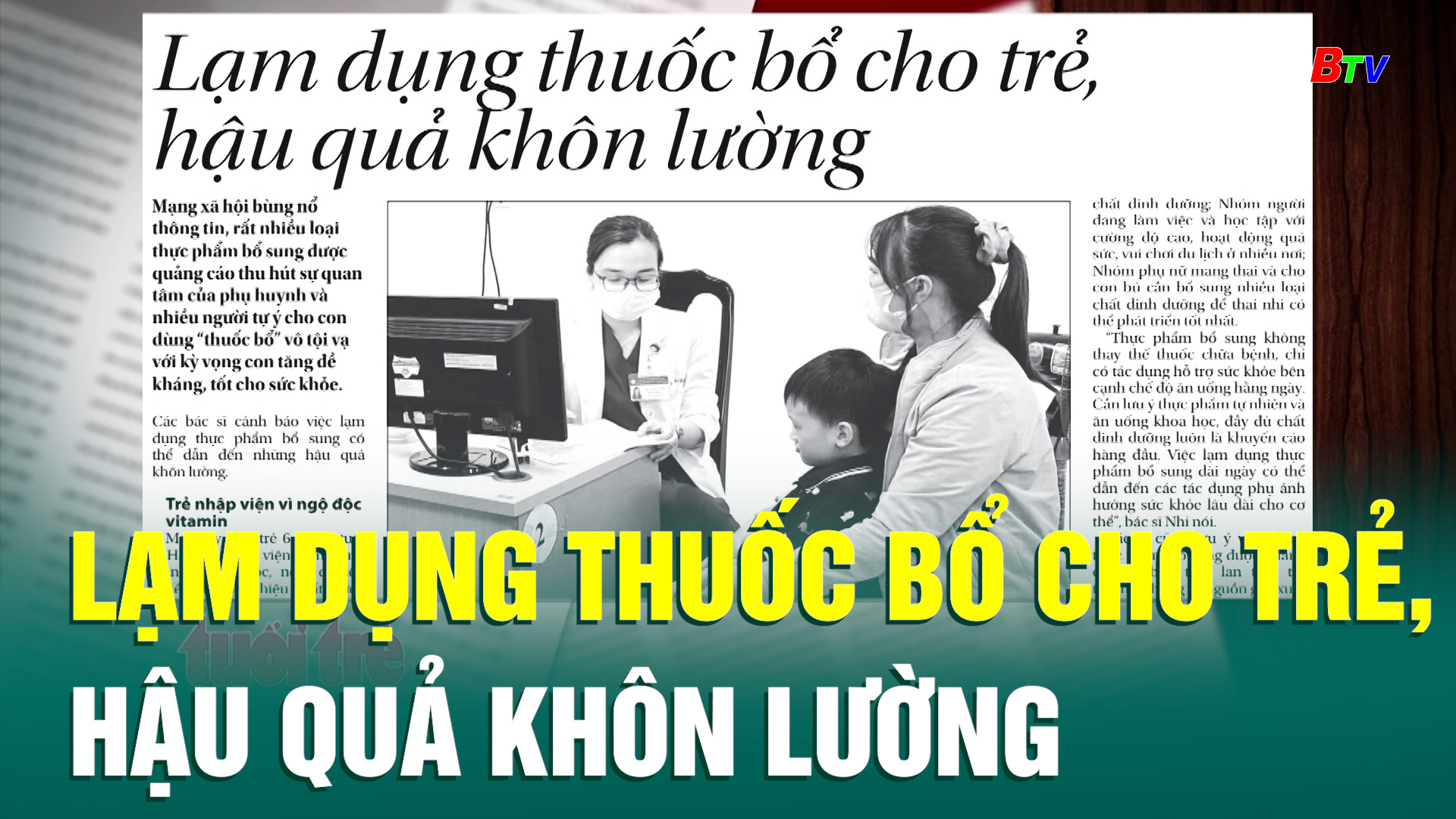 Lạm dụng thuốc bổ cho trẻ, hậu quả khôn lường