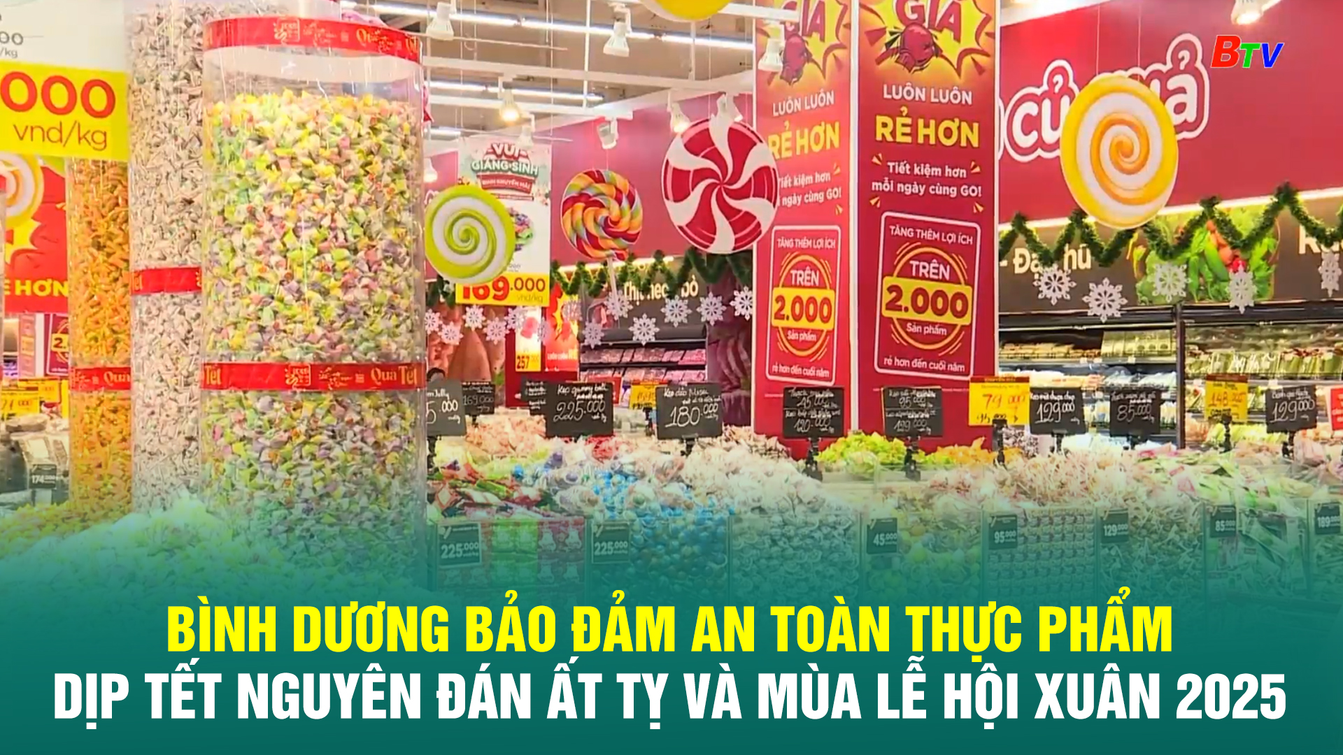 Bình Dương bảo đảm an toàn thực phẩm dịp Tết Nguyên đán Ất Tỵ và mùa lễ hội Xuân 2025