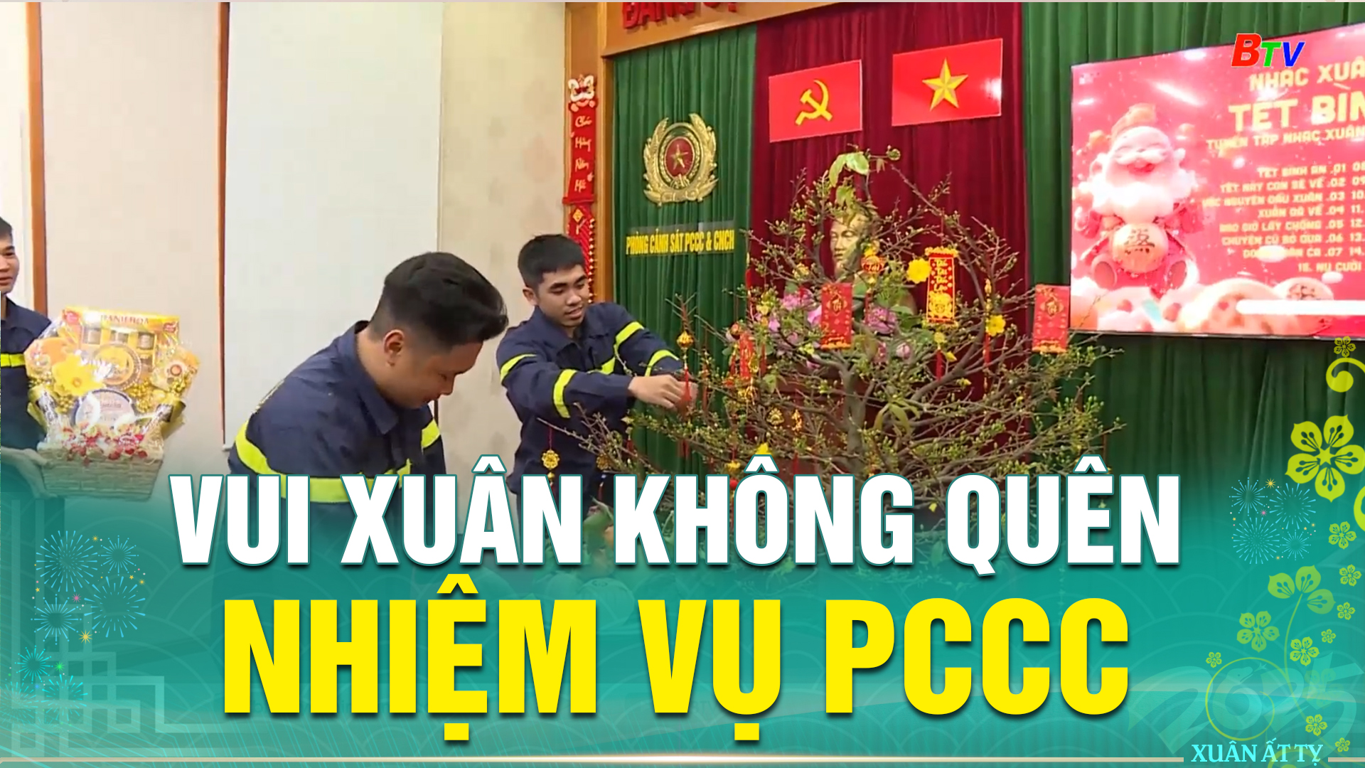 Vui Xuân không quên nhiệm vụ PCCC