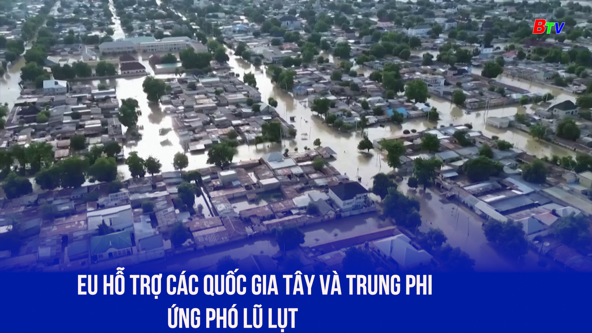 EU hỗ trợ các quốc gia Tây và Trung Phi ứng phó lũ lụt