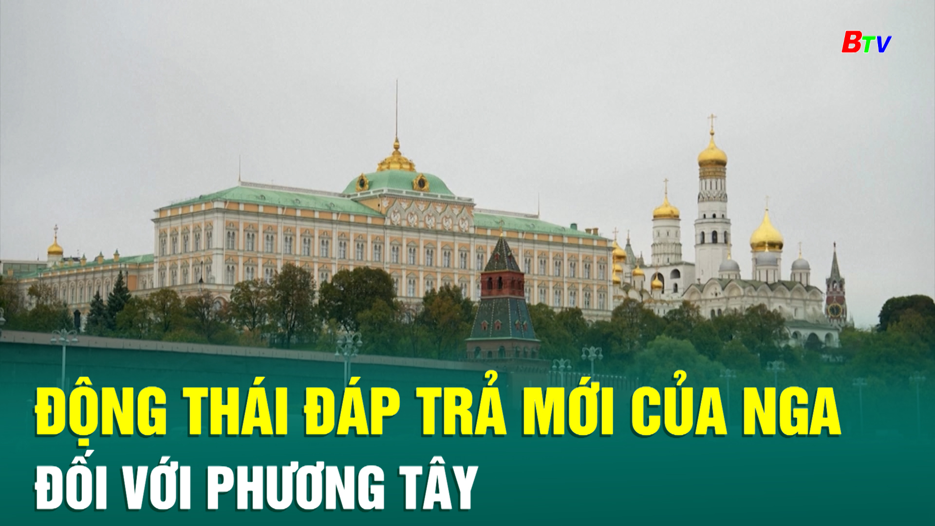 Động thái đáp trả mới của Nga đối với phương Tây