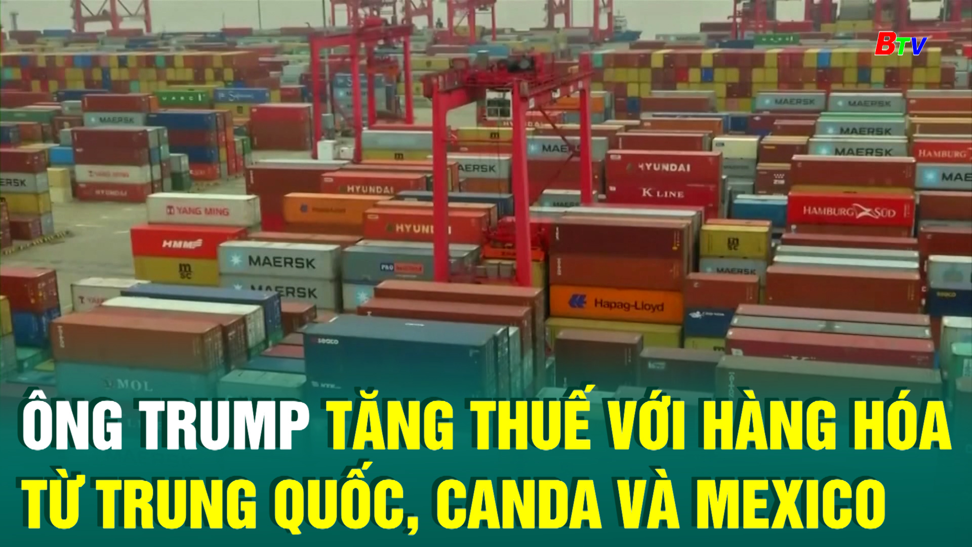 Ông Trump tăng thuế với hàng hóa từ Trung Quốc, Canda và Mexico