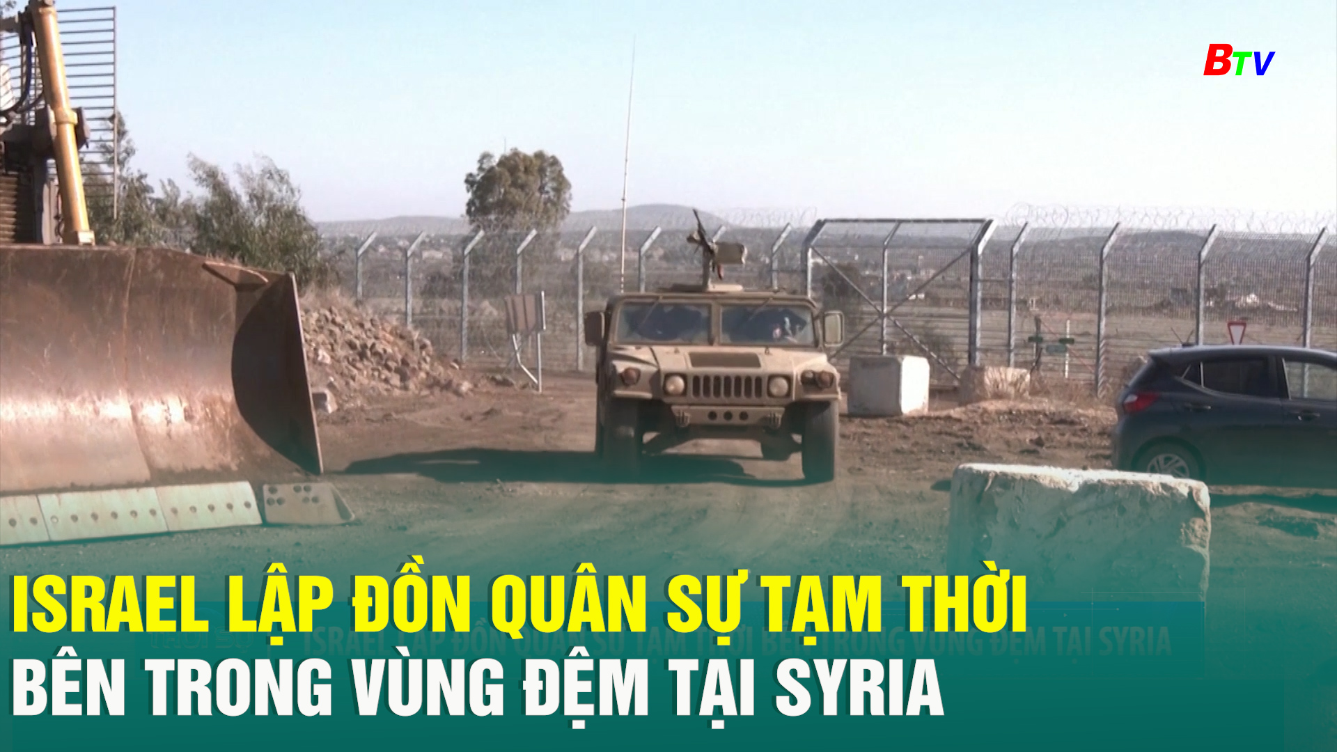 Israel lập đồn quân sự tạm thời bên trong vùng đệm tại Syria