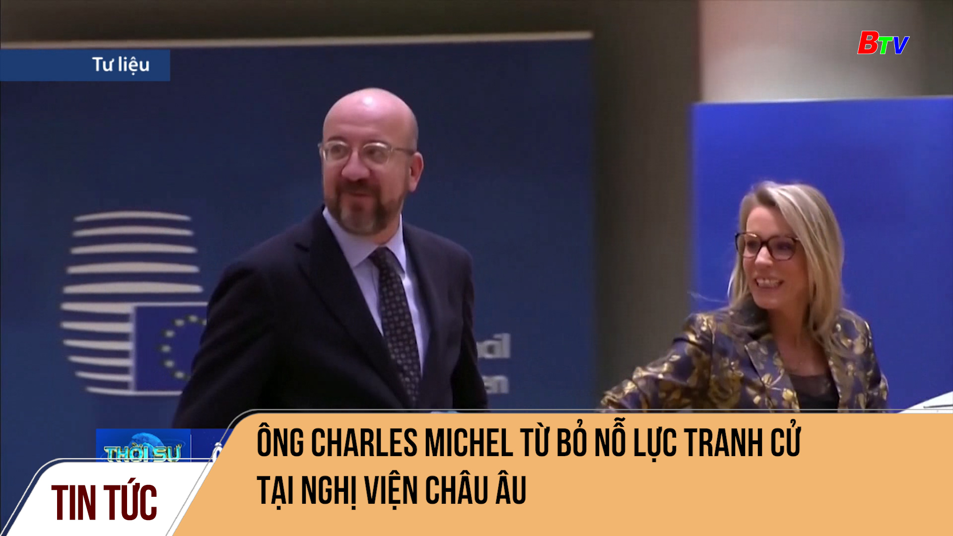 	Ông Charles Michel từ bỏ nỗ lực tranh cử tại nghị viện châu Âu