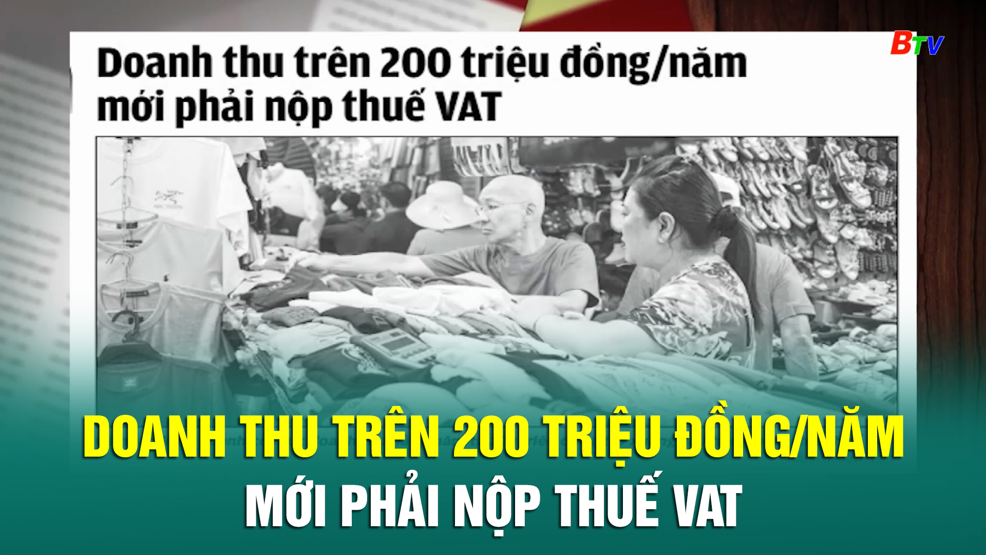 Doanh thu trên 200 triệu đồng/năm mới phải nộp thuế VAT