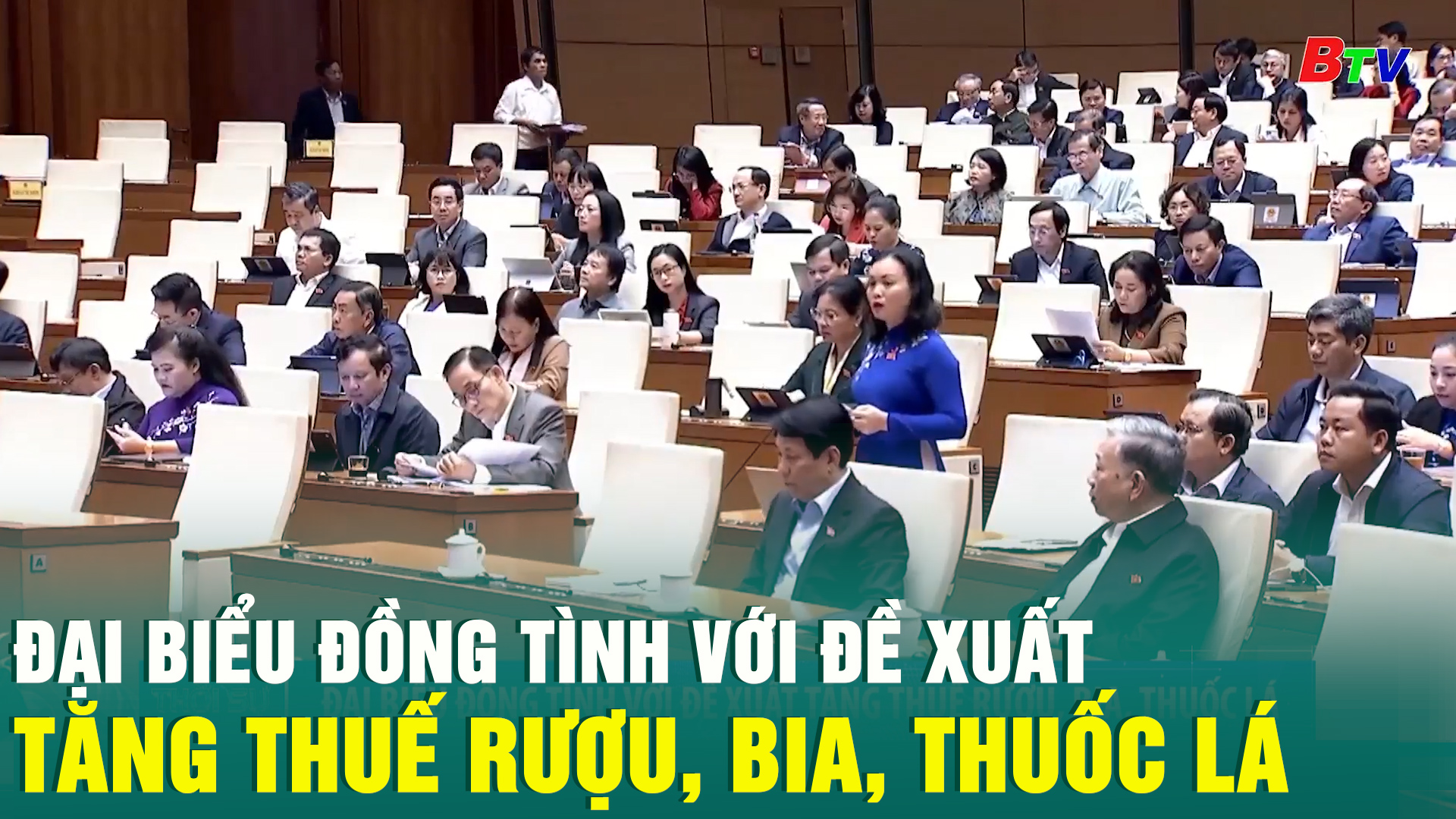 Đại biểu đồng tình với đề xuất tăng thuế rượu, bia, thuốc lá