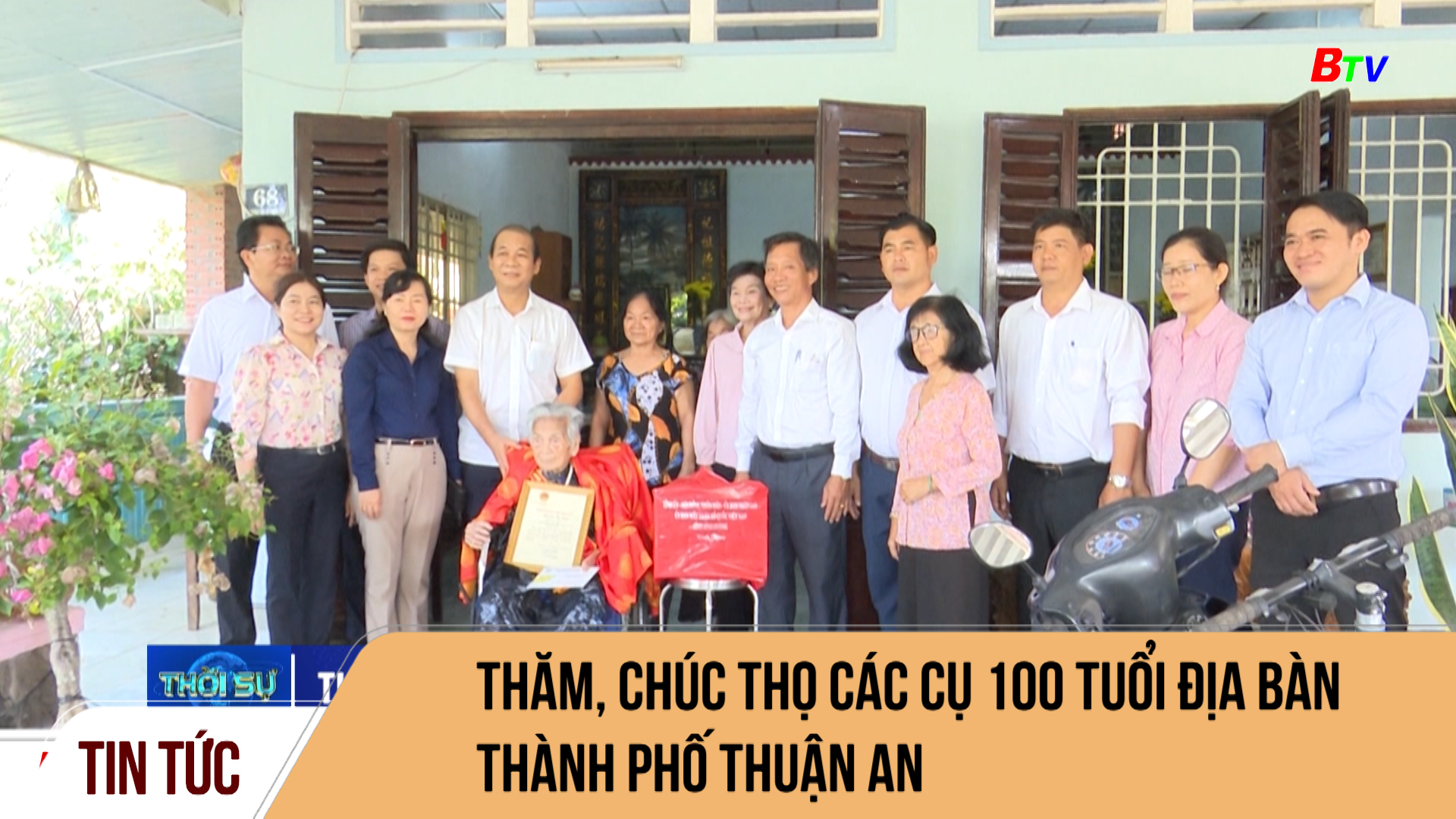 Thăm, chúc thọ các cụ 100 tuổi địa bàn Thành Phố Thuận An	