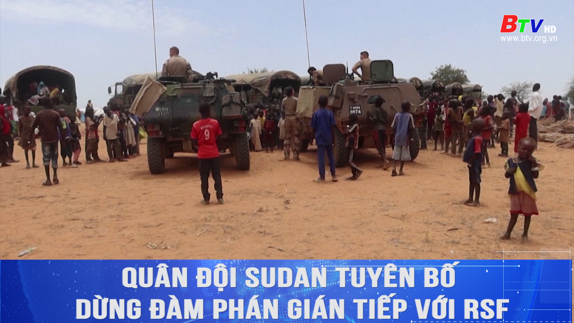 Quân đội Sudan tuyên bố dừng đàm phán gián tiếp với RSF	