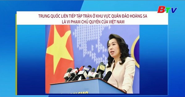 Trung Quốc liên tiếp tập trận ở khu vực Quần đảo Trường Sa là vi phạm chủ quyền của Việt Nam