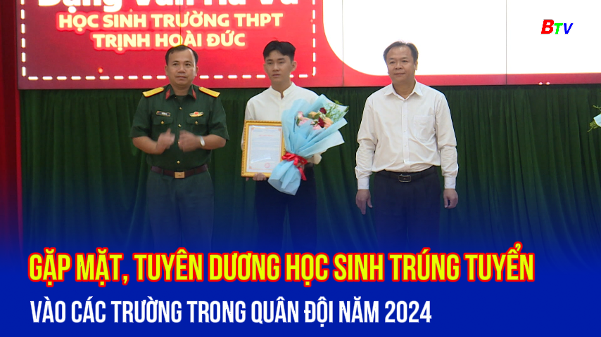 Gặp mặt, tuyên dương học sinh trúng tuyển vào các trường trong Quân đội năm 2024