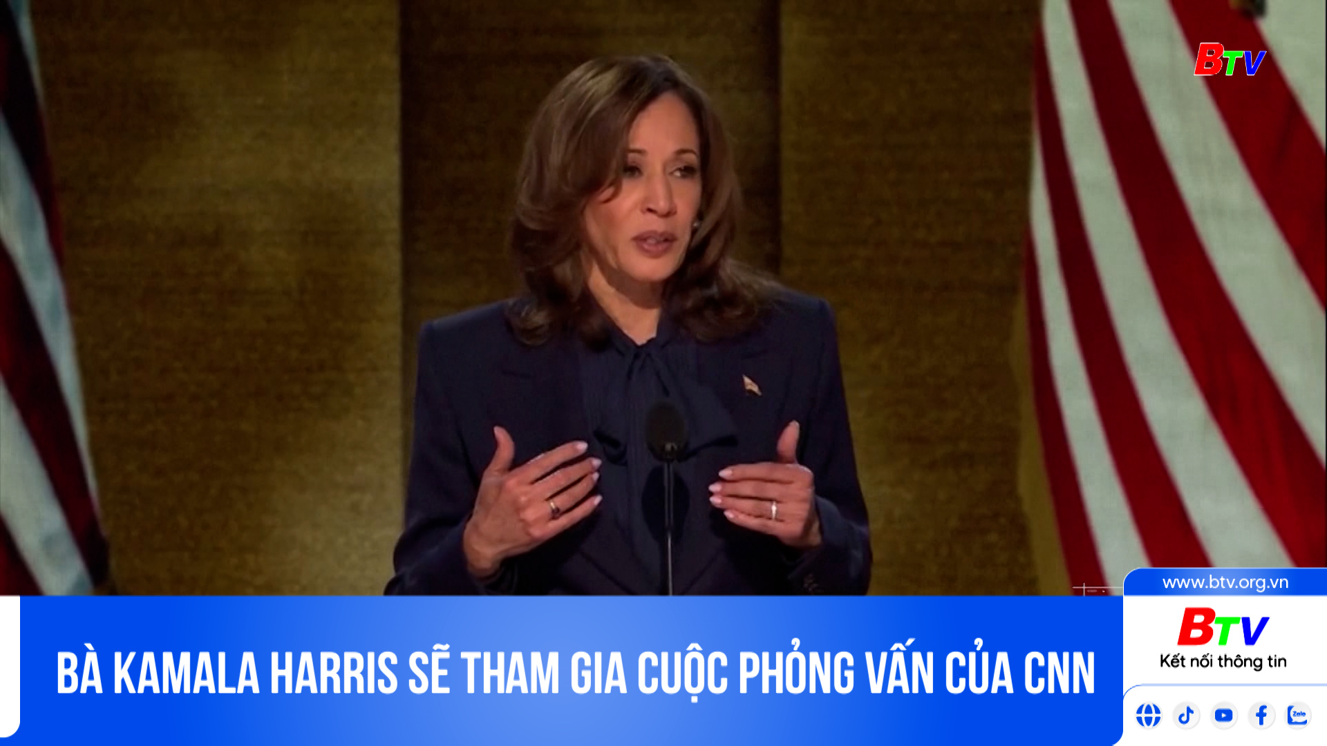 Bà Kamala Harris sẽ tham gia cuộc phỏng vấn của CNN