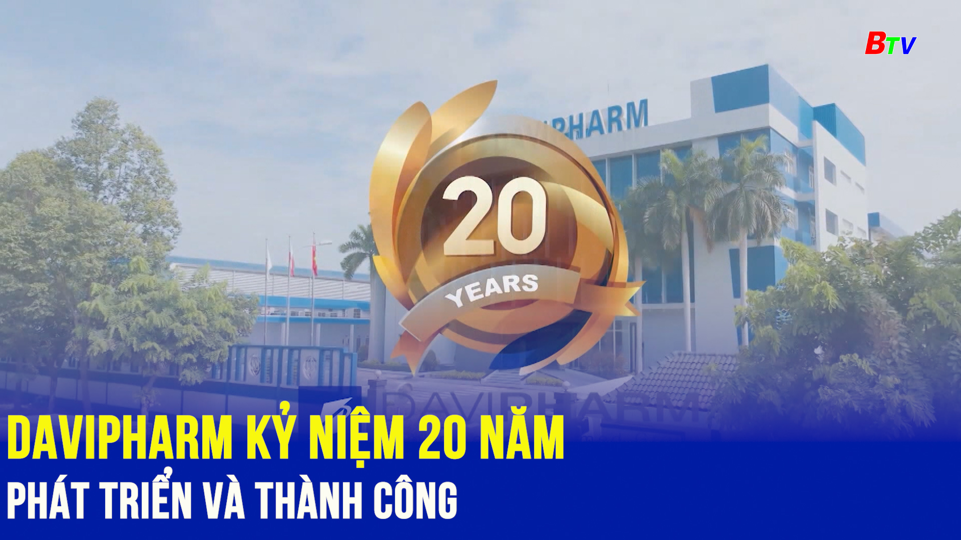 Davipharm kỷ niệm 20 năm phát triển và thành công