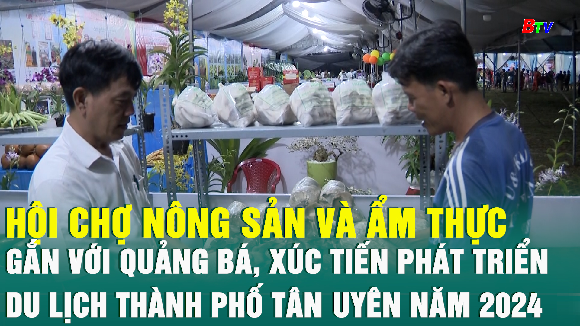 Hội chợ Nông sản và Ẩm thực gắn với quảng bá, xúc tiến phát triển du lịch thành phố Tân Uyên năm 2024