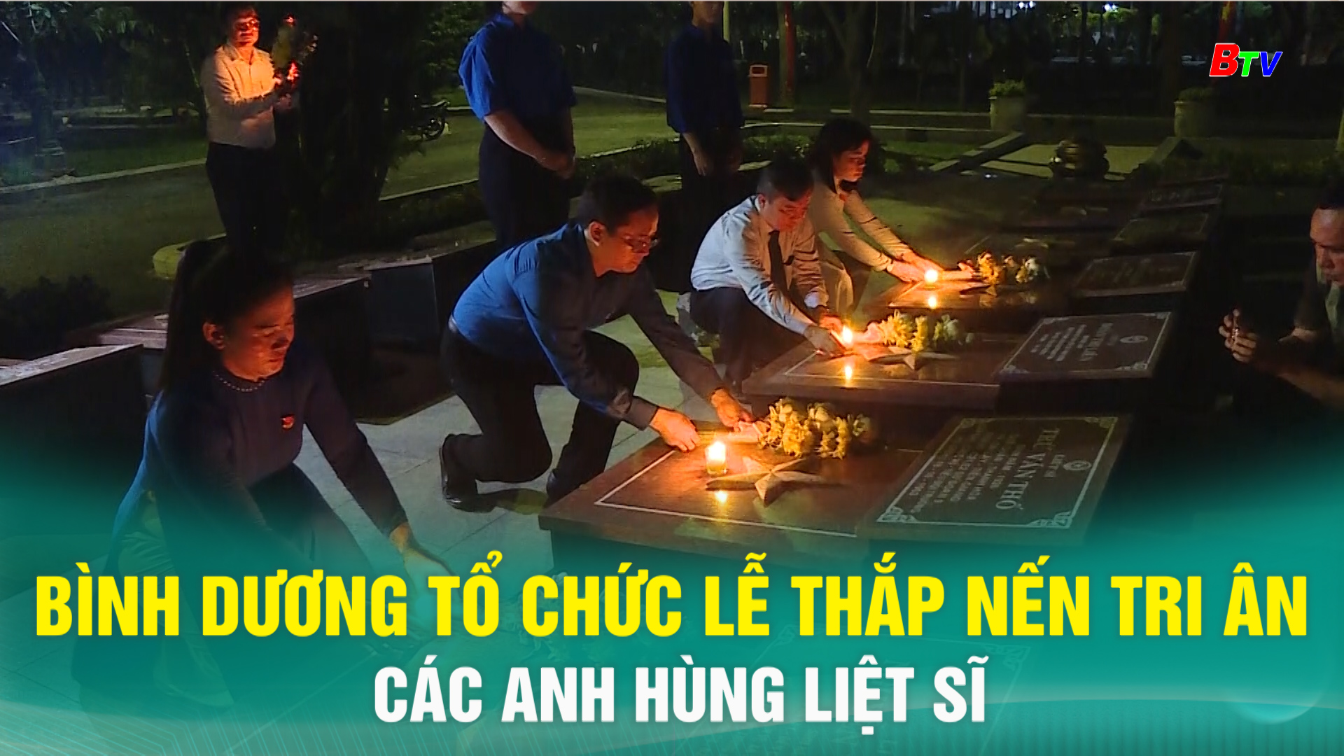 Bình Dương tổ chức Lễ thắp nến tri ân các anh hùng liệt sĩ