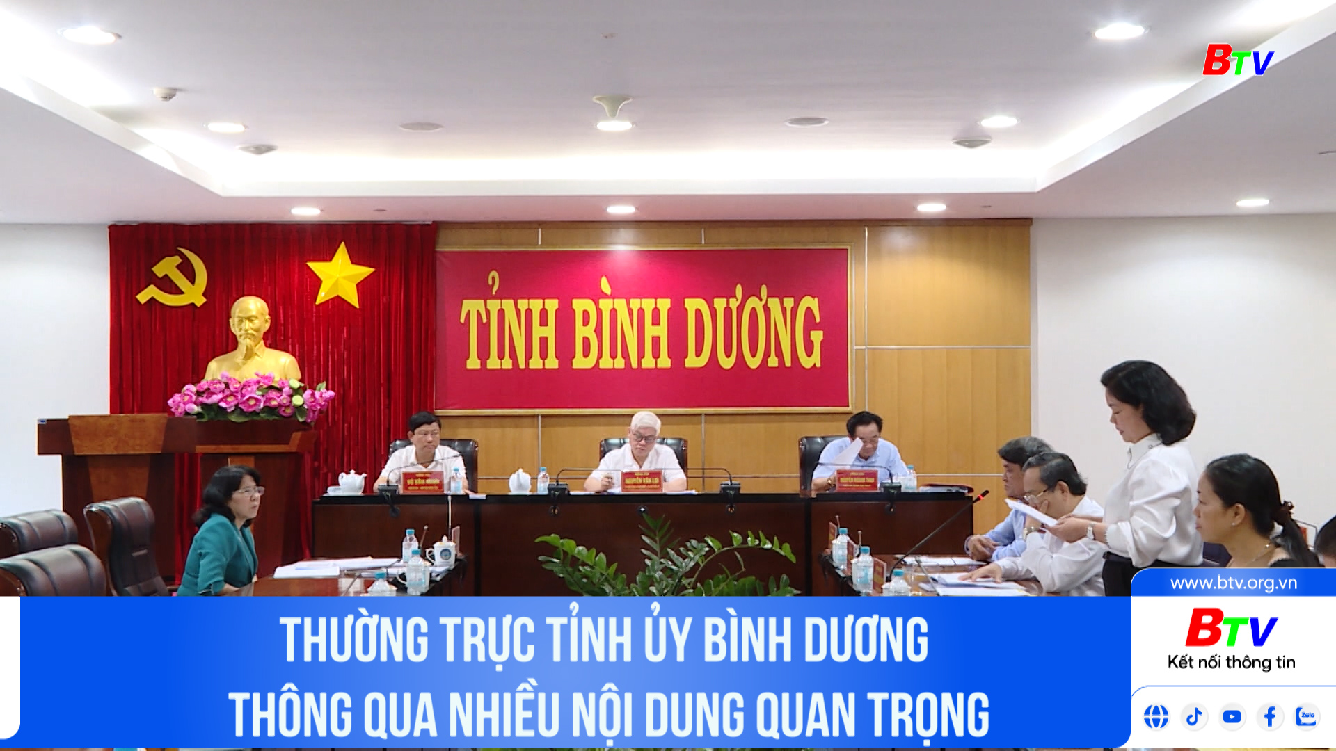 Thường trực Tỉnh ủy Bình Dương thông qua nhiều nội dung quan trọng