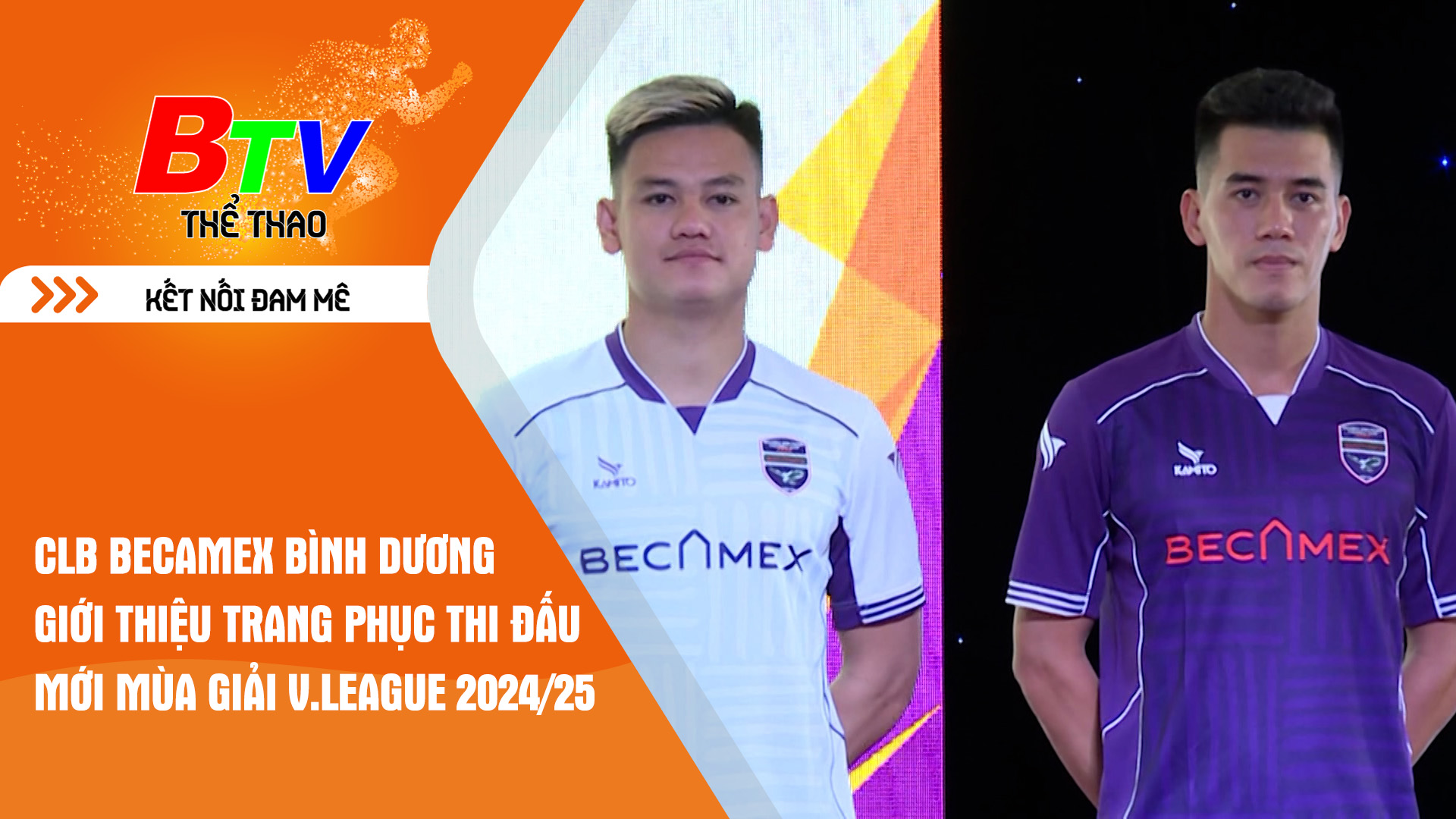 CLB Becamex Bình Dương giới thiệu trang phục thi đấu mới cho mùa giải V.League 2024/25 | Tin Thể thao 24h	