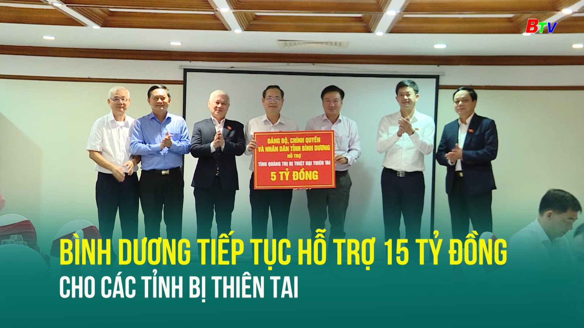  Bình Dương tiếp tục hỗ trợ 15 tỷ đồng cho các Tỉnh bị thiên tai