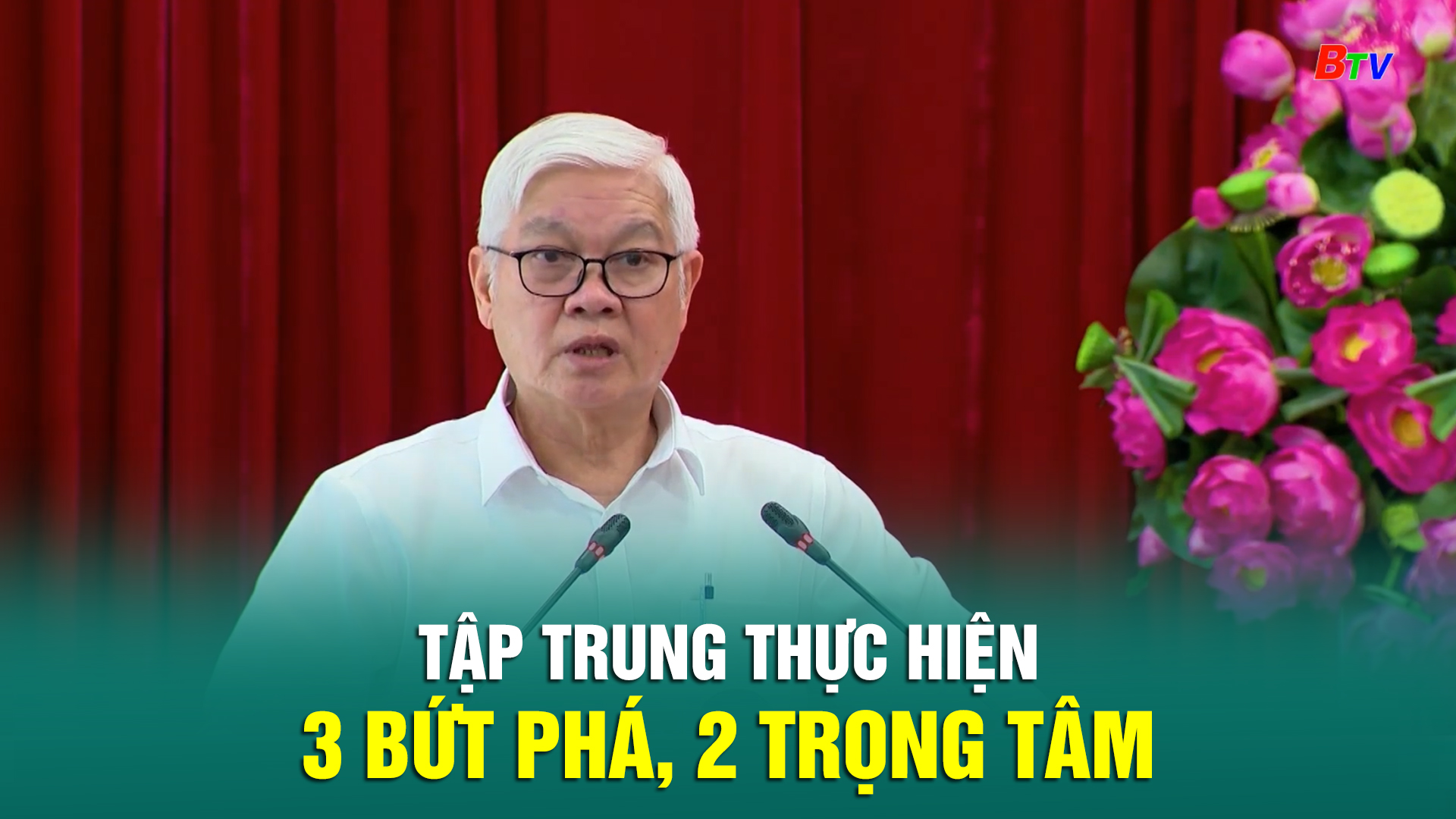 Tập trung thực hiện 3 bứt phá, 2 trọng tâm