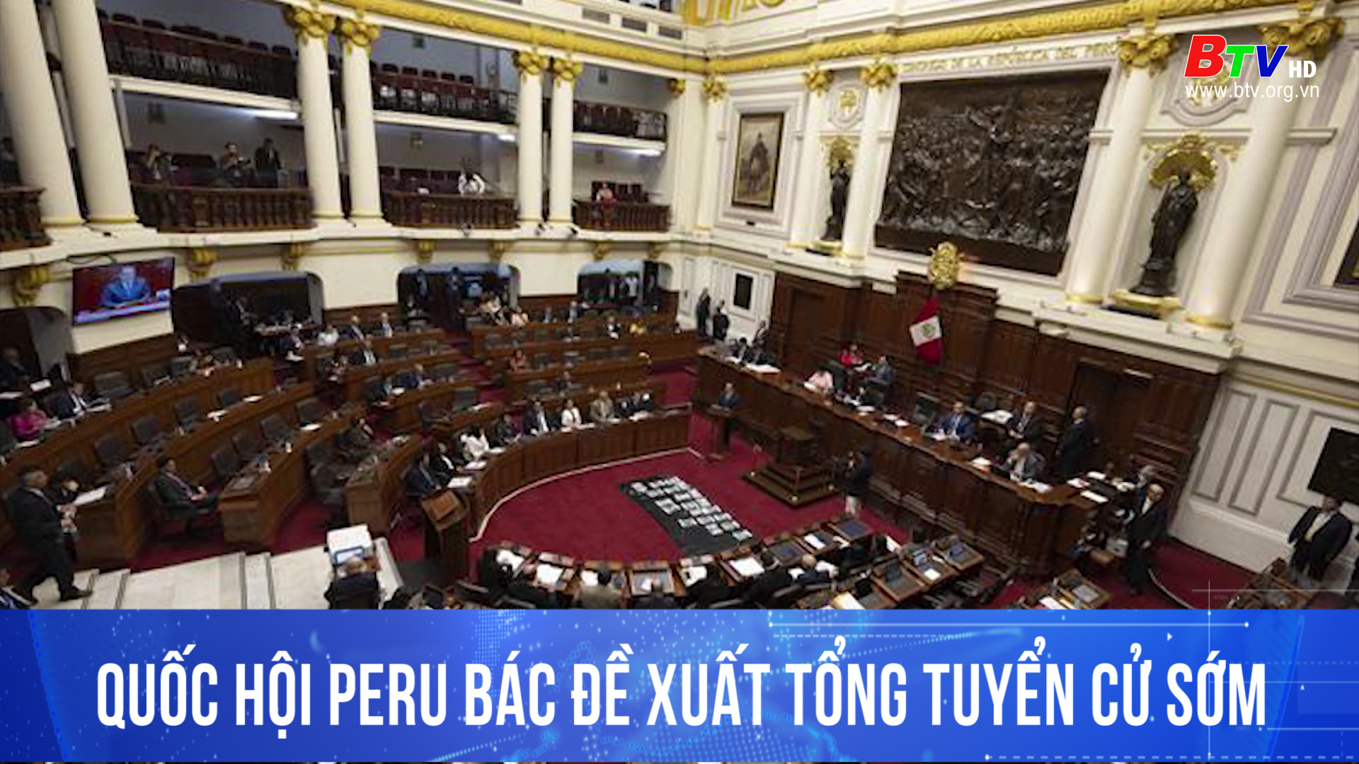 Quốc Hội Peru bác đề xuất tổng tuyển cử sớm
