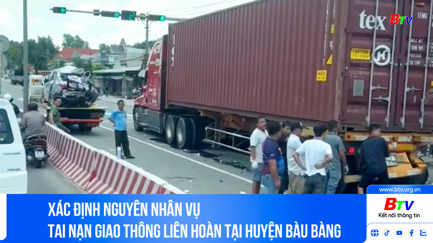 Xác định nguyên nhân vụ tai nạn giao thông liên hoàn tại huyện Bàu Bàng