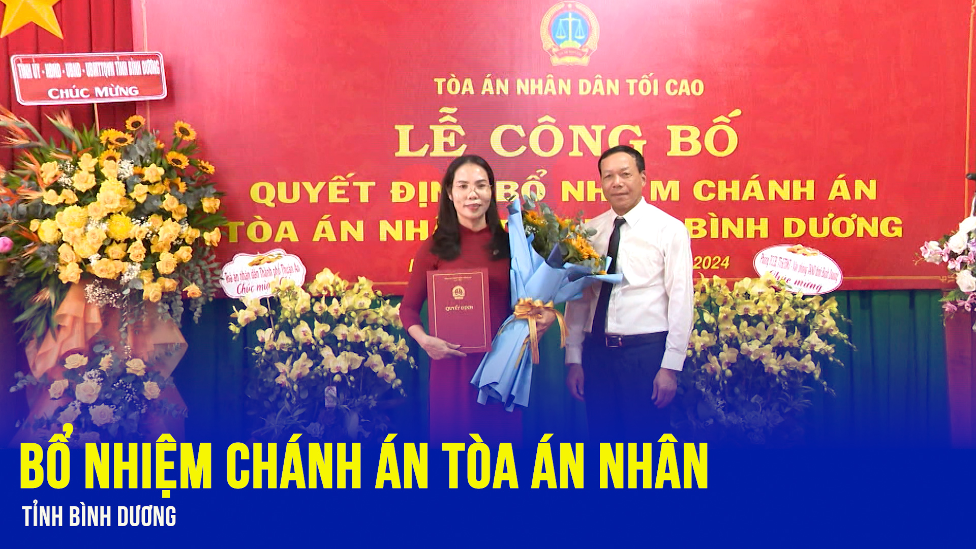 Bổ nhiệm Chánh án Tòa án Nhân dân tỉnh Bình Dương