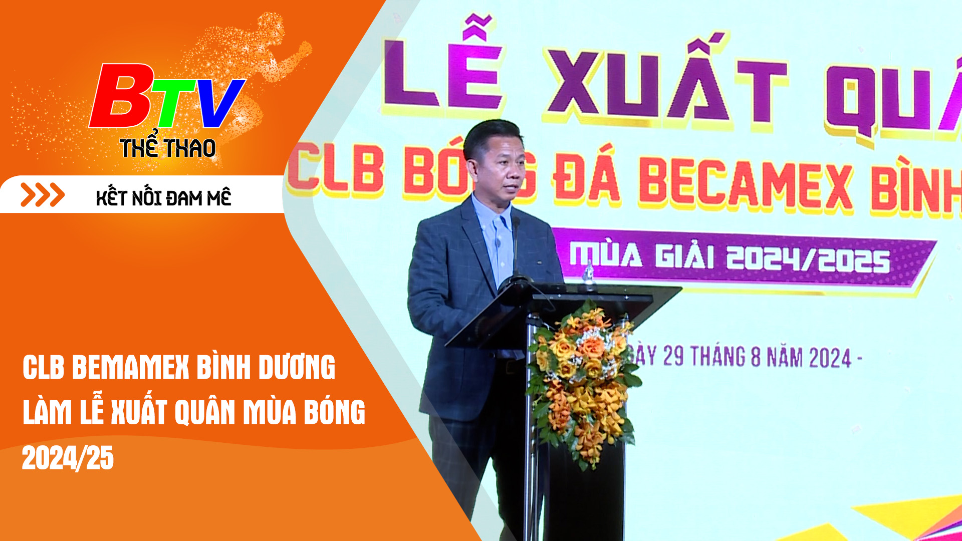 CLB Bemamex Bình Dương làm lễ xuất quân mùa bóng 2024/25 | Tin Thể thao 24h	