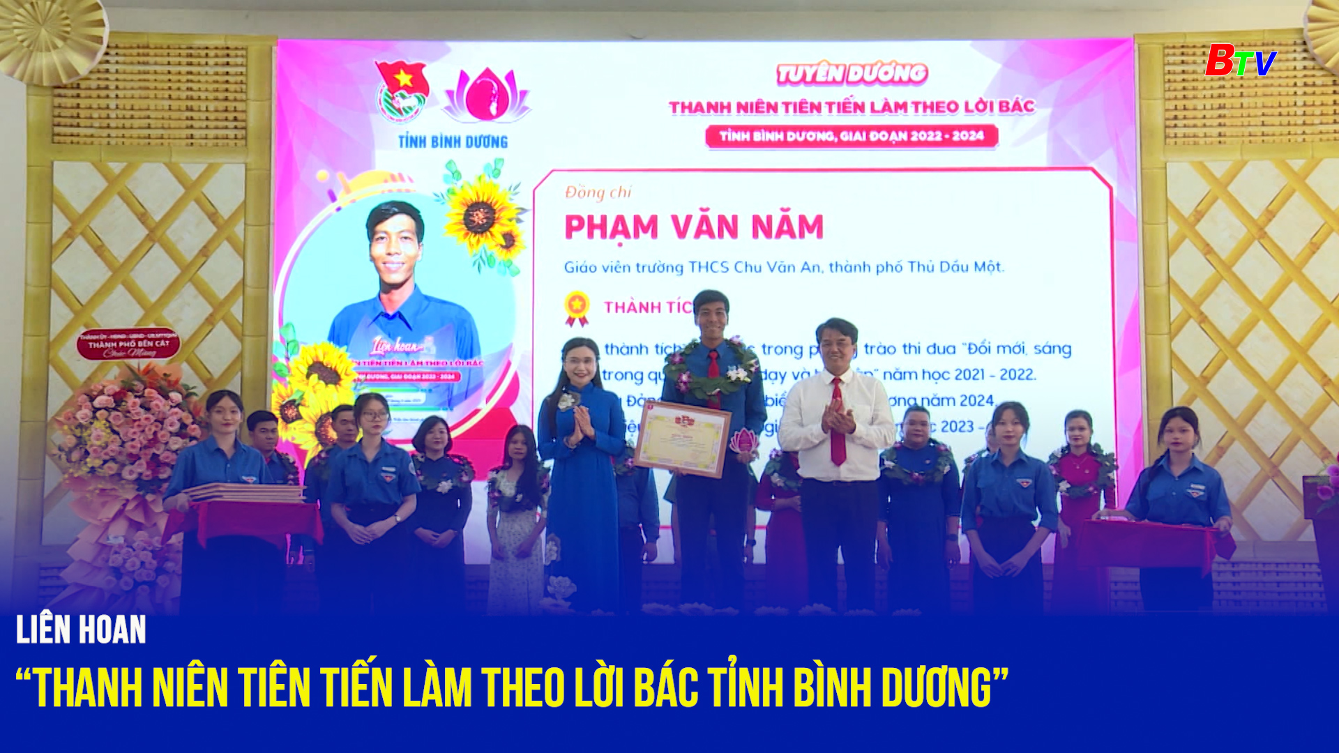 Liên hoan “Thanh niên tiên tiến làm theo lời Bác tỉnh Bình Dương” giai đoạn 2022 – 2024