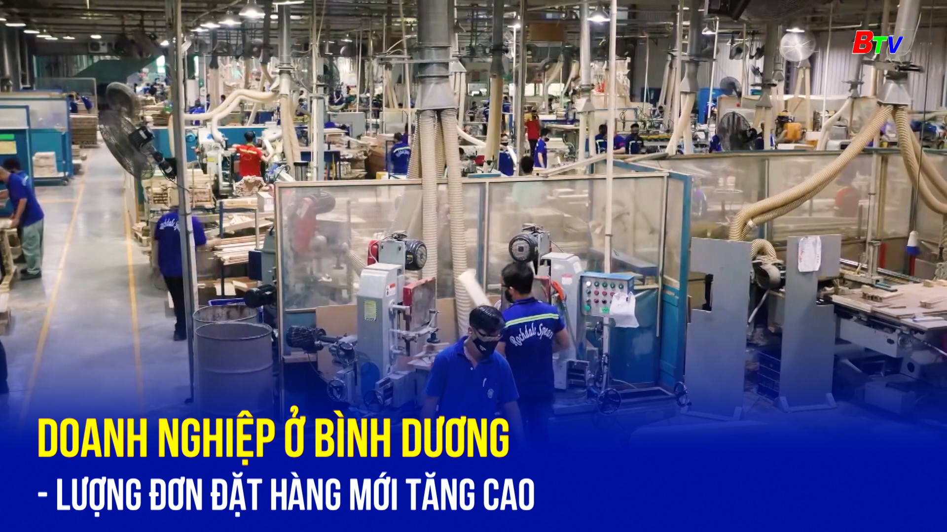 Doanh nghiệp ở Bình Dương - lượng đơn đặt hàng mới tăng cao