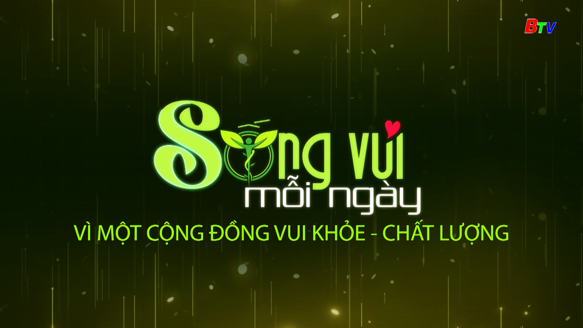 Chương trình mới SỐNG VUI MỖI NGÀY