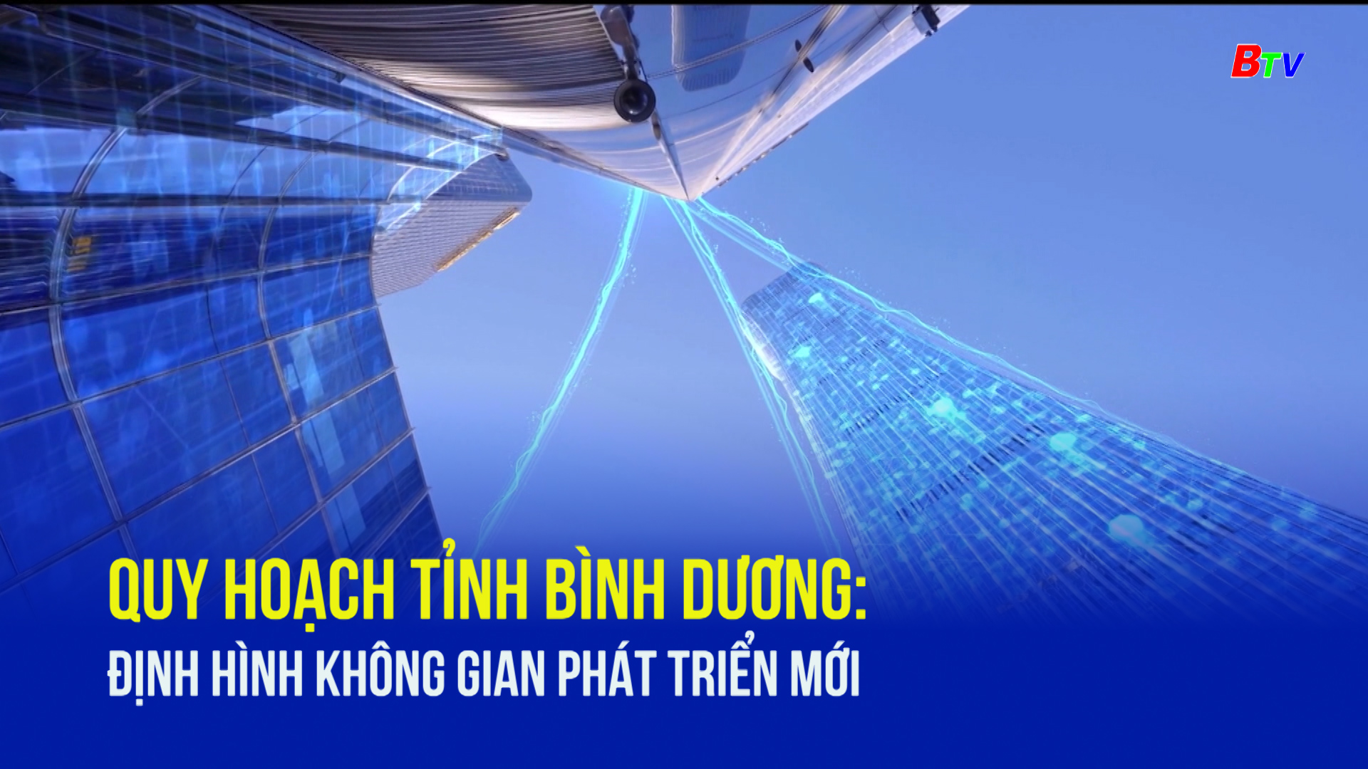 Quy hoạch tỉnh Bình Dương: Định hình không gian phát triển mới