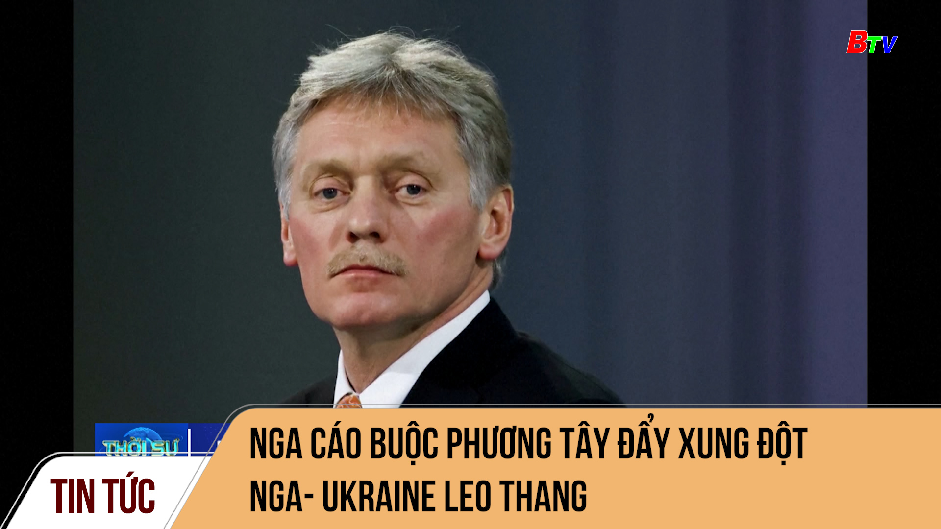 Nga cáo buộc phương tây đẩy xung đột Nga- Ukraine leo thang