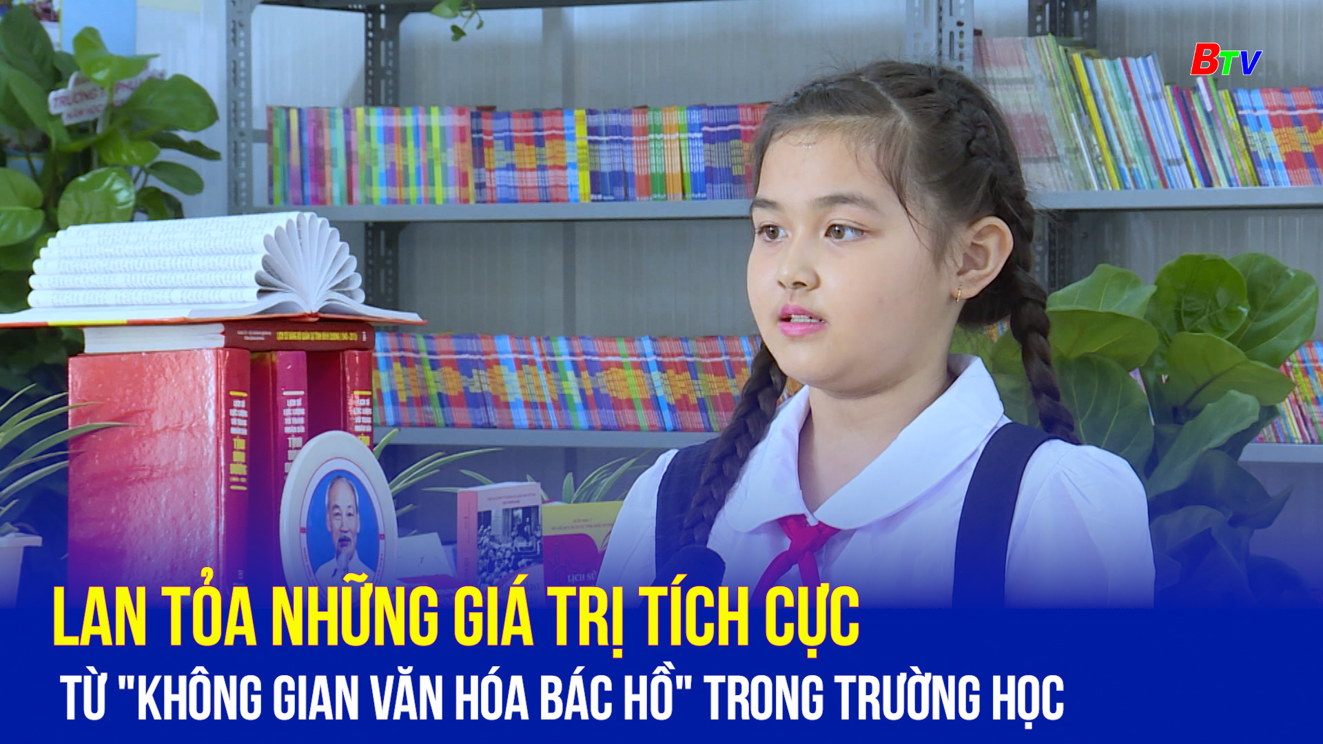 Lan tỏa những giá trị tích cực từ 