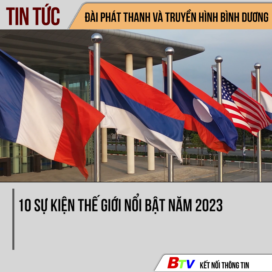 Bình Dương: 10 sự kiện và thành tựu nổi bật năm 2023