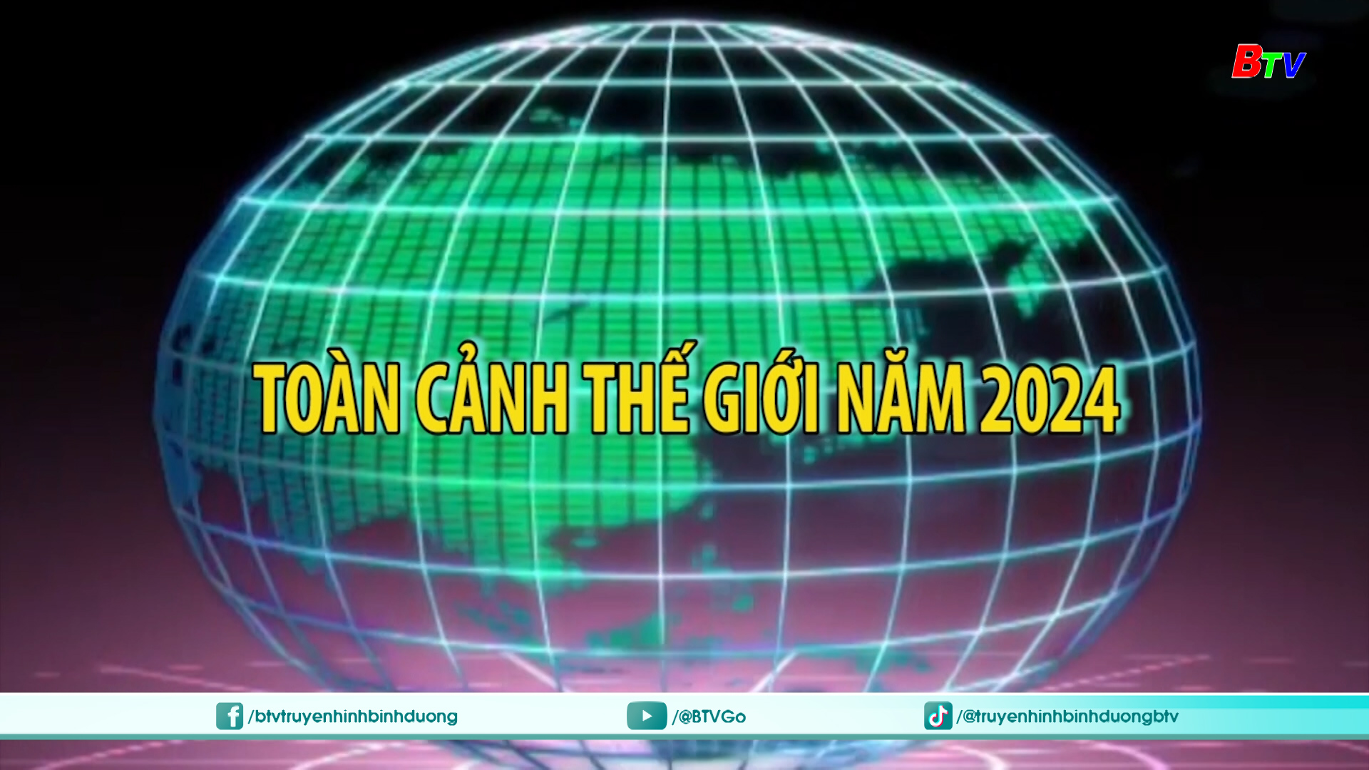  Toàn cảnh Thế Giới năm 2024