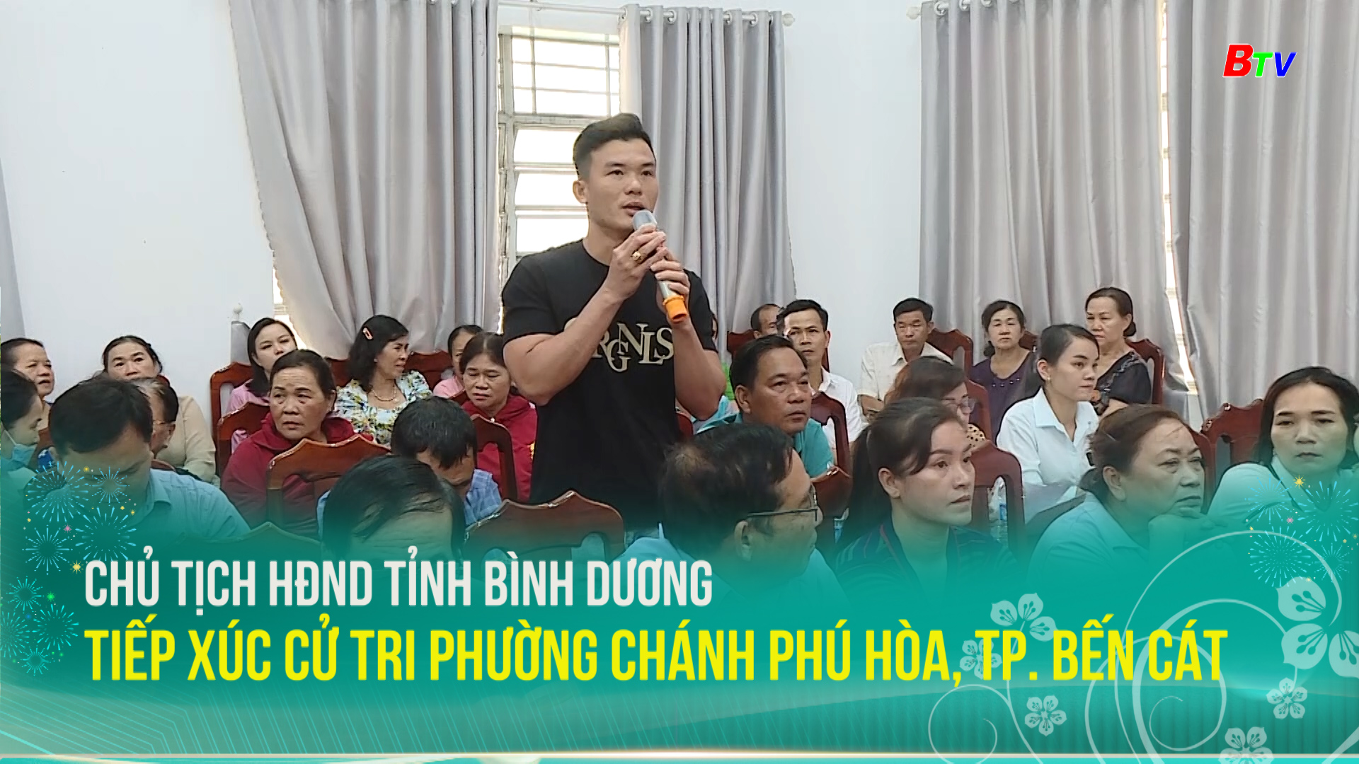 Chủ tịch HĐND tỉnh Bình Dương tiếp xúc cử tri phường Chánh Phú Hòa, Tp. Bến Cát