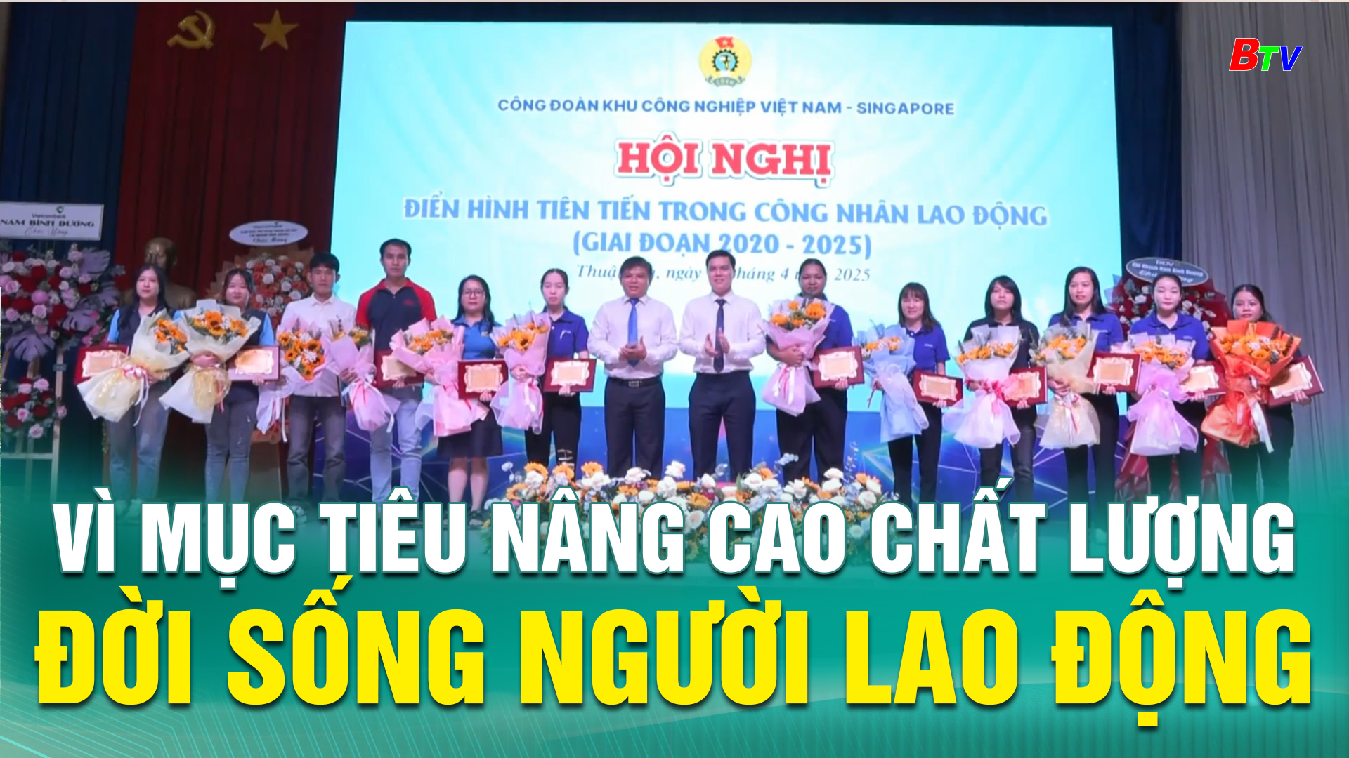 Vì mục tiêu nâng cao chất lượng đời sống người lao động