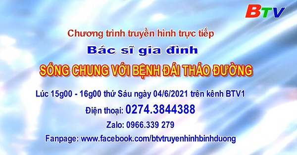 Trực tiếp|| Sống chung với bệnh đái tháo đường vào lúc 15 giờ ngày 4/06/2021