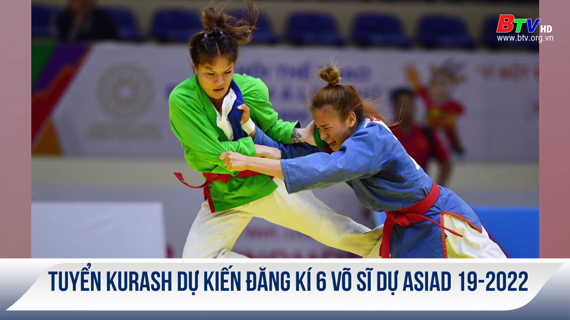 Tuyển Kurash dự kiến đăng kí 6 võ sĩ dự Asiad 19-2022