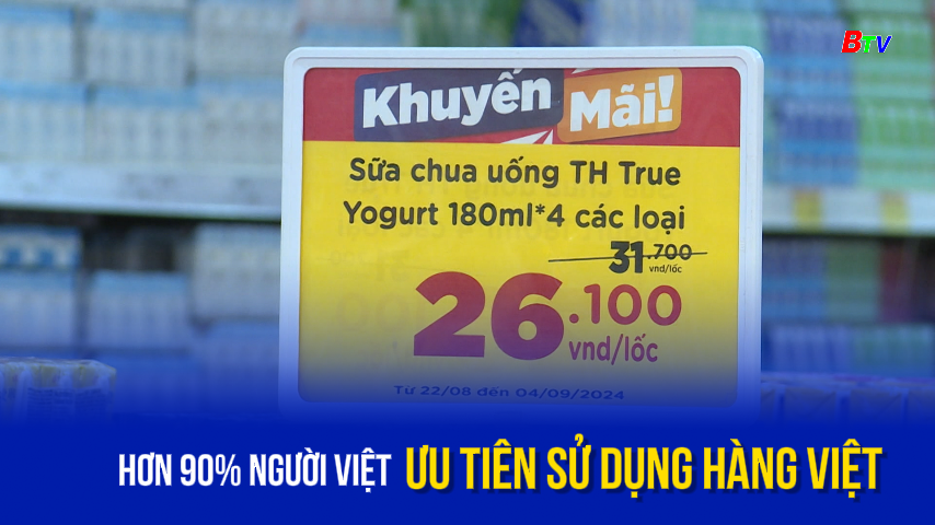 Hơn 90% người Việt ưu tiên sử dụng hàng Việt